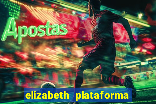 elizabeth plataforma de jogos